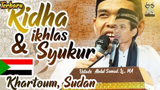 TERBARU! BERSAMA WNI DI KHARTOUM,SUDAN | RIDHO,IKHLAS & SYUKUR