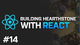 React: Hearthstone for Web - REDUX TUTORIAL - Part 14 - Programming Stream - 29-10-2016