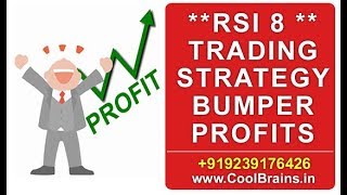 RSI 8 STRATEGY to Trade for BUMPER Profits // Join Telegram Channel : https://t.me/coolbrains