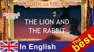 Аудиосказка Лев и заяц на английском. The lion and the rabbit.