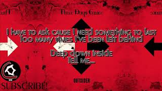Three Days Grace - Love Me Or Leave Me (LYRIC VIDEO) [From the "Outsider" album 2018]