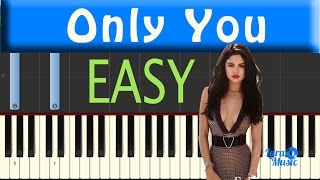 How to play Selena Gomez 'Only You' | Piano Tutorial (13 Reasons Why Soundtrack) SHEET+MIDI