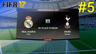 FIFA 17 - Career Mode 'Real Madrid' #5: vs. Tottenham Hotspur (American Challenge Cup Final)