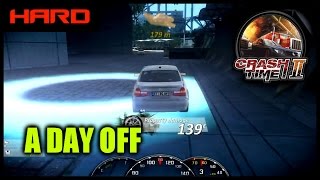 CRASH TIME 2 [Hard] - A Day Off [Walkthrough]