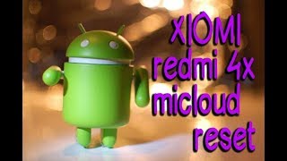Cara mudah reset akun Mi  || MICLOUD XIOMI redmi 4x