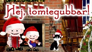 Hej, tomtegubbar! - Julsånger