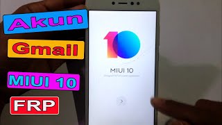 Mengatasi FRP di Xiaomi MIUI 10 | Verifikasi Akun gmail di Xiaomi Redmi