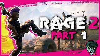 Rage 2 Gameplay Walkthrough Part 1 - "The Ranger" (Let's Play)