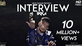 Interview | Ikka | JSL | Official Video | 2018