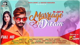 Marriage Dream | M-Jay | Kunalz Music | Malhi Jagdish | Devilshunt |