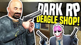 DEAGLE SHOP - Gmod DarkRP | Running a Gun Shop!