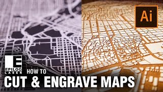 How To: Laser Cut & Engrave City Maps - Adobe Illustrator