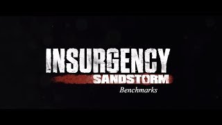 Insurgency Sandstorm Benchmark GTX 1050ti & i7 7700HQ