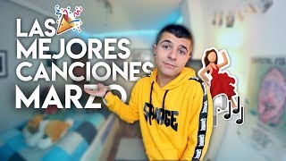 TOP 10 CANCIONES - MARZO 2018
