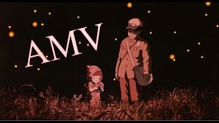 [AMV] ~Grave Of the Fireflies~ (Benn - Sharp Nails and Malice, the Devil)