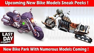 Upcoming New "Bike Park" With 10+ New Bike Models ! Last Day On Earth Survival