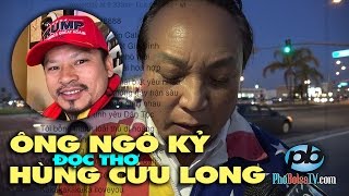 Ông Ngô Kỷ đọc thơ doanh nhân Hùng Cửu Long, sau vụ chống đối cờ đỏ