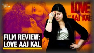 Love Aaj Kal Review: Stutee Ghosh Reviews Sara Ali Khan and Kartik Aaryan New Film | The Quint