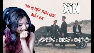 Các Soái Ca Bến Thượng Hải Xuất Hiện Trong "Xin - Masew x Bray x Đạt G"