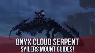 Onyx Cloud Serpent - Rare Mount Guide!