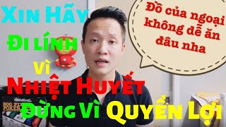 Đi Lính Mỹ | Xin Hãy Đi Lính Vì Nhiệt Huyết Đừng Vì Quyền Lợi