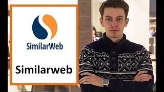 Similarweb - обзор сервиса. Анализ сайта в Симиларвеб.