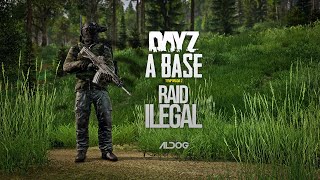 Dayz | A Base (T2 EP7)