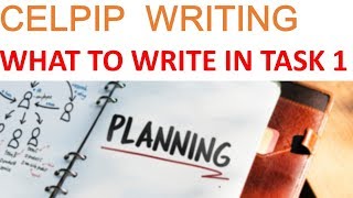 CELPIP Writing Task 1 - What to write? (also relevant for IELTS Task 1 - Writing a letter)