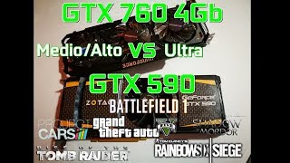 GTX 590 vs GTX 760 4Gb - Medio/Alto vs Ultra - 1080p
