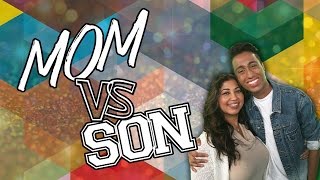 MOM VS SON - Mother's Day, 2017