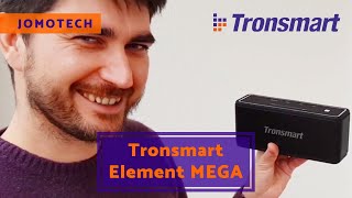 Tronsmart Element MEGA - BOOM para a VIZINHANÇA!