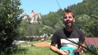 "Don't call me Dracula" Bran Castle, Transylvania, Romania - original song
