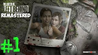 The Last of Us Remastered: Left Behind. Прохождение. Часть 1 (Подружки)