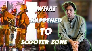 Scooter Zone caught on fire......