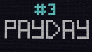 Прохождение карты PAYDAY #3:Конец!Освобождение заключённых