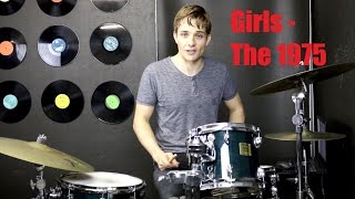 Girls Drum Tutorial - The 1975