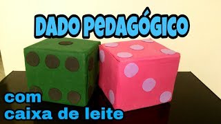 DADO RECICLADO COM CAIXA DE LEITE SUPER FÁCIL!!!