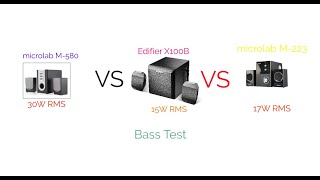 Microlab M-580 VS Edifier X100B VS Microlab M-223 Bass Test