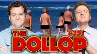 History of Nudists | The Dollop #391