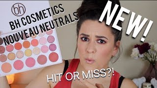 OMG! NEW BH COSMETICS NOUVEAU NEUTRALS PALETTE | SWATCHES & TUTORIAL