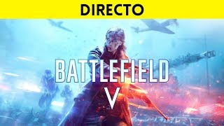 STREAMING ESPAÑOL BATTLEFIELD 5 PC - Multijugador versión FINAL