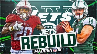 Rebuilding The New York Jets | Sam Darnold Becomes Jets GOAT QB | Madden 19 Franchise Mode