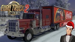 Euro Truck Simulator 2 - THE HOLIDAYS ARE COMING! Coca Cola Christmas Truck