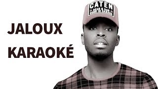 DADJU - Jaloux instrumentale KARAOKE Paroles / Lyrics