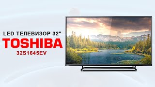 LED Телевизор 32 дюйма Toshiba 32S1645EV