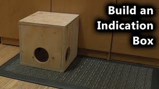 How to Build a Scent Box for Training a Nosework Indication