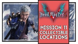 Devil May Cry 5 All Collectible Locations Mission 11