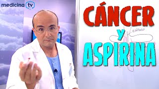 CÁNCER y ASPIRINA, ¿Tienen Relación? ¿Aumenta el Riesgo? - Cáncer #05