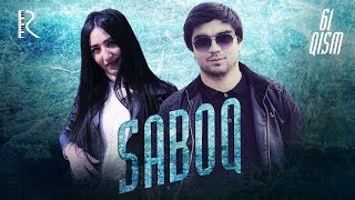 Saboq (o'zbek serial) | Сабок (узбек сериал) 61-qism