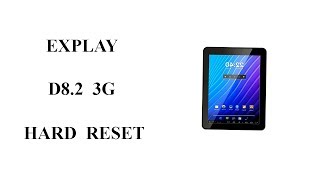 Explay D8.2 3G Hard Reset